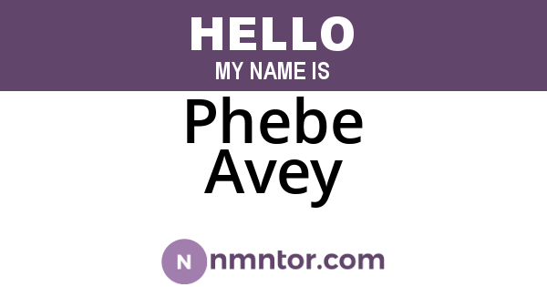 Phebe Avey