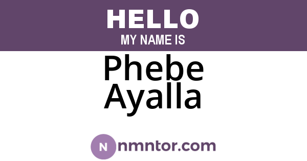 Phebe Ayalla