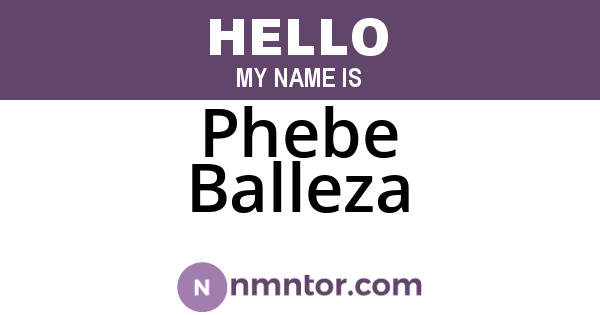Phebe Balleza