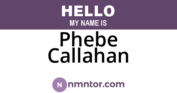Phebe Callahan