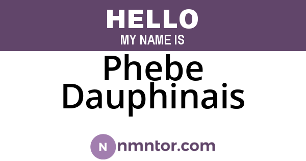 Phebe Dauphinais
