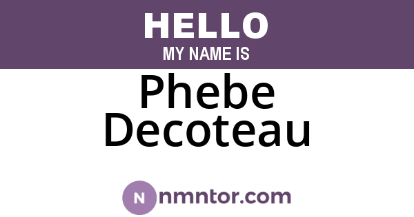 Phebe Decoteau