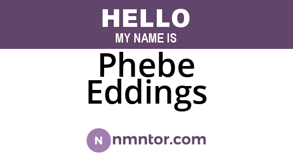 Phebe Eddings