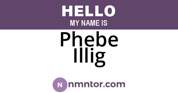 Phebe Illig