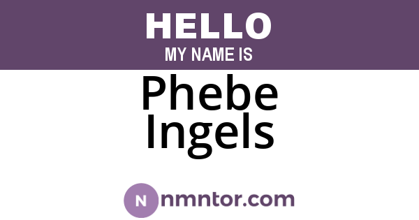 Phebe Ingels