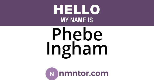 Phebe Ingham