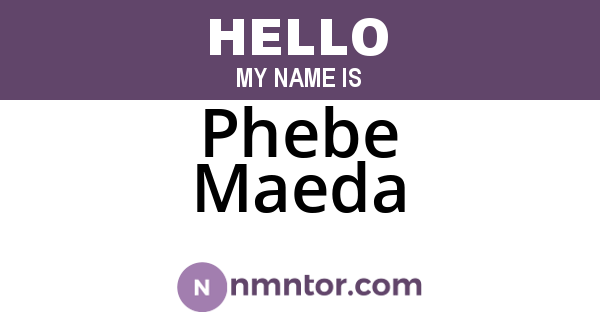 Phebe Maeda