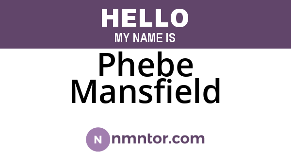 Phebe Mansfield