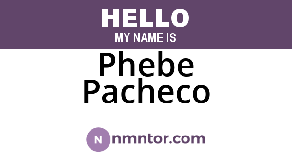 Phebe Pacheco