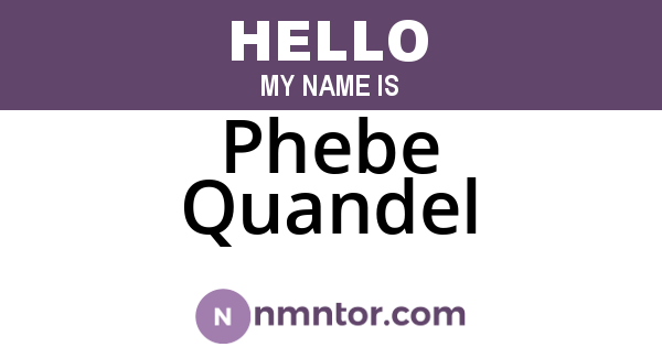 Phebe Quandel