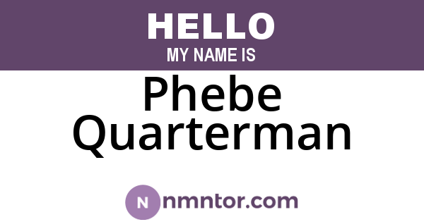 Phebe Quarterman
