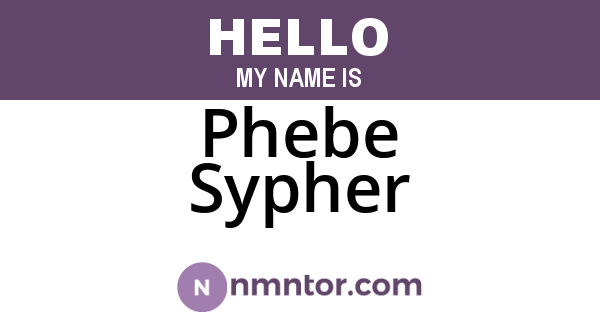 Phebe Sypher