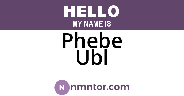 Phebe Ubl