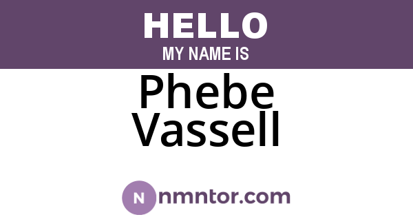 Phebe Vassell