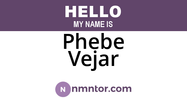 Phebe Vejar