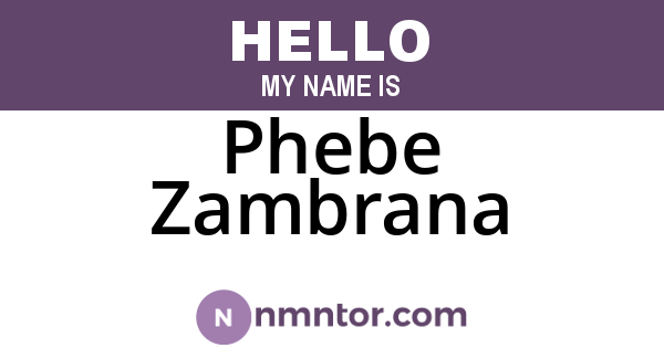 Phebe Zambrana
