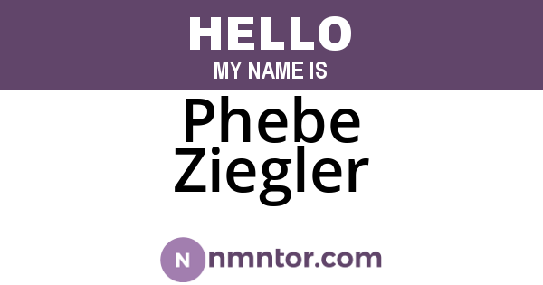 Phebe Ziegler