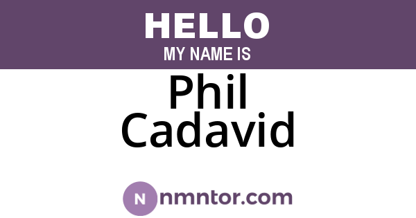Phil Cadavid
