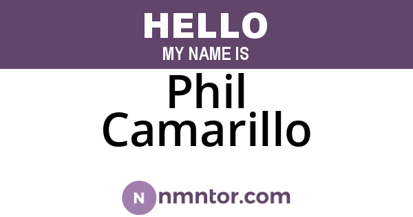 Phil Camarillo
