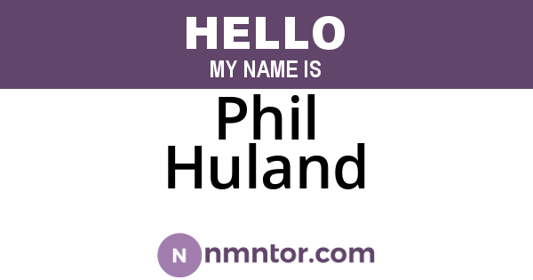 Phil Huland