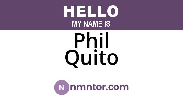 Phil Quito