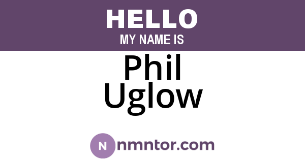 Phil Uglow
