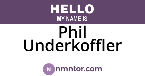 Phil Underkoffler