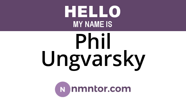 Phil Ungvarsky