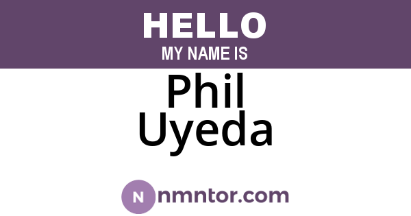Phil Uyeda