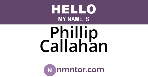 Phillip Callahan