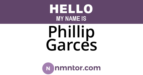 Phillip Garces
