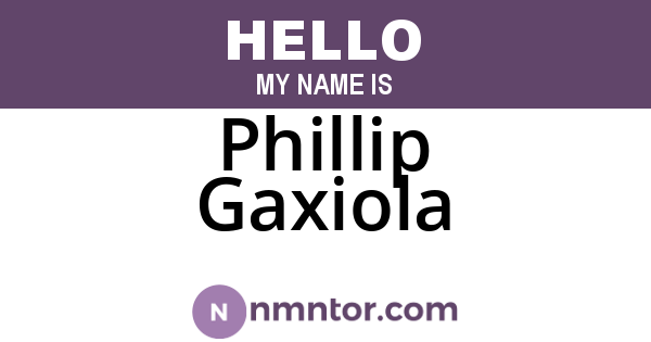 Phillip Gaxiola