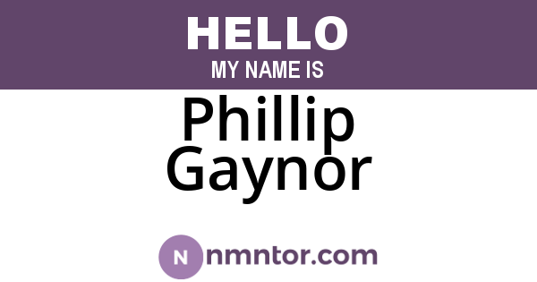Phillip Gaynor