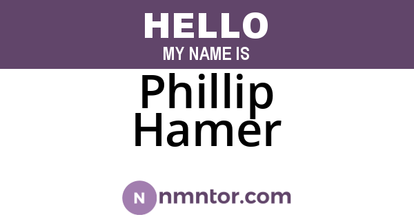 Phillip Hamer