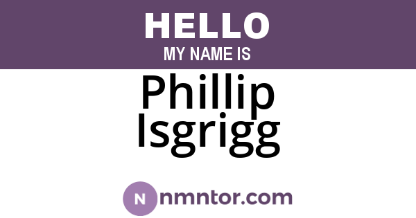 Phillip Isgrigg