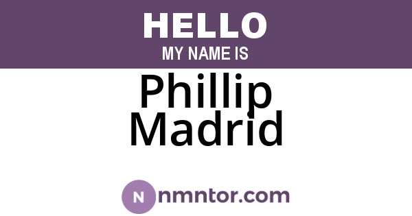 Phillip Madrid