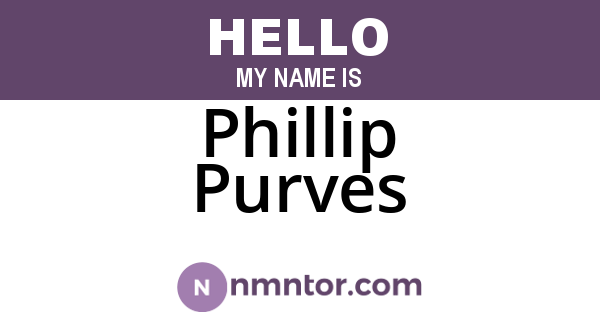 Phillip Purves