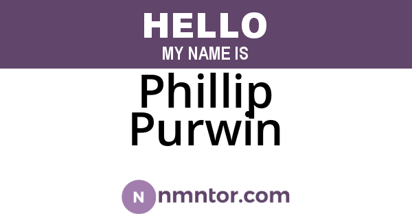 Phillip Purwin