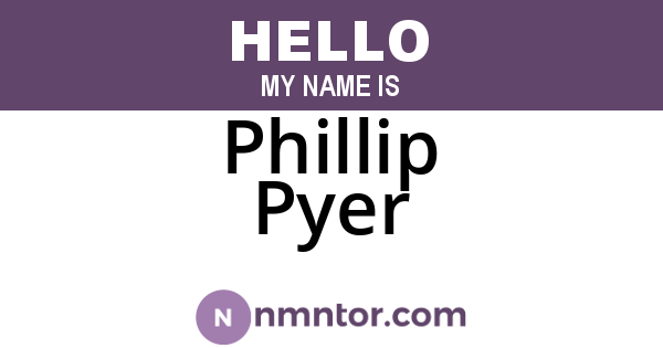 Phillip Pyer