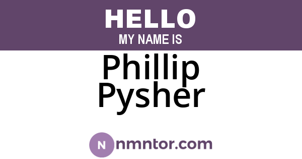 Phillip Pysher