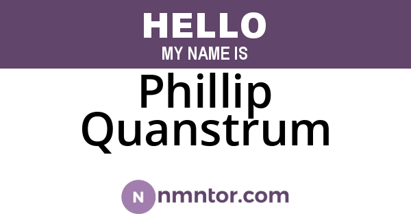 Phillip Quanstrum