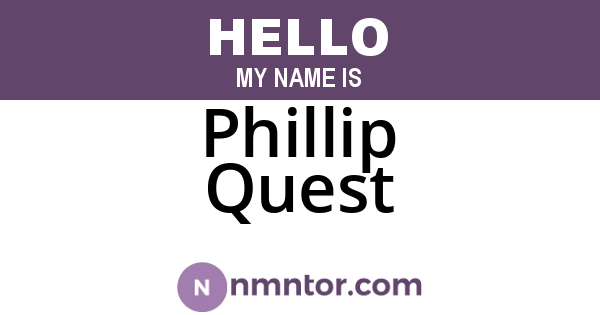Phillip Quest