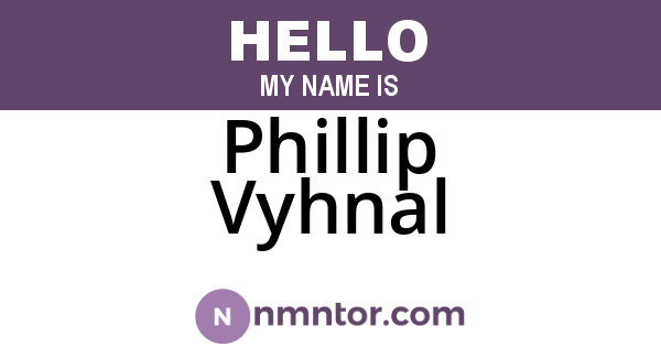 Phillip Vyhnal