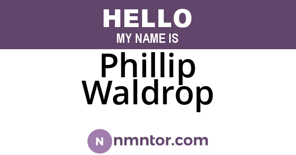 Phillip Waldrop