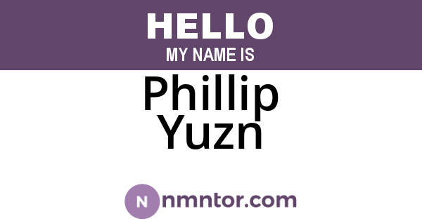 Phillip Yuzn