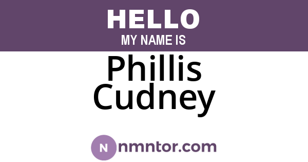 Phillis Cudney
