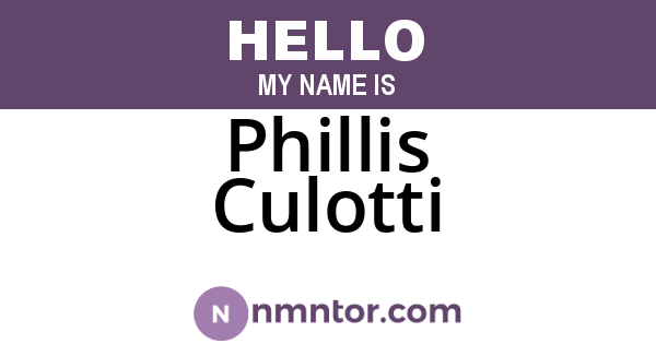 Phillis Culotti