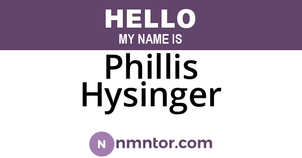 Phillis Hysinger
