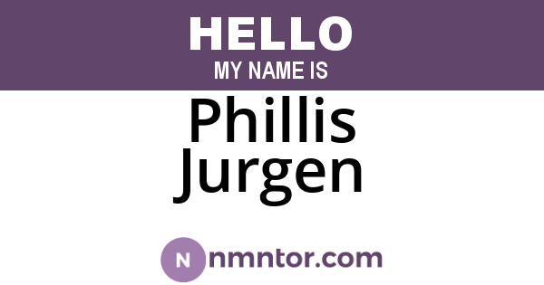 Phillis Jurgen