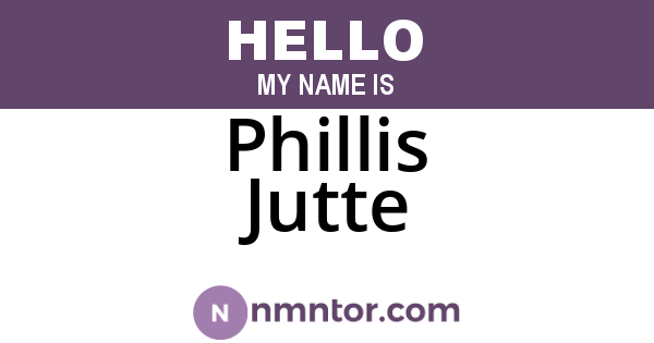 Phillis Jutte